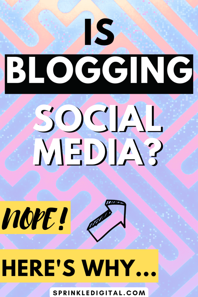 Is Blogging Social Media what's the difference of blogging vs social media