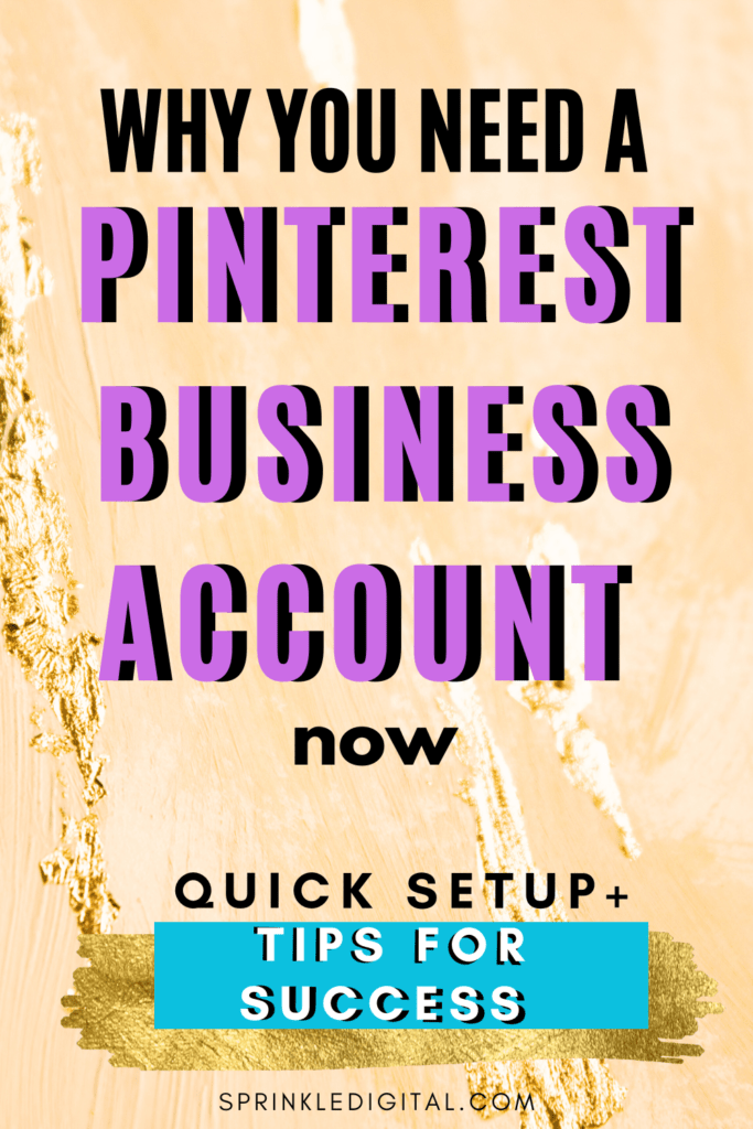how to create and make a pinterest business account